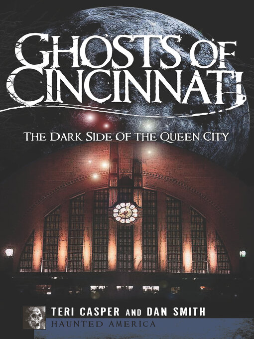Title details for Ghosts of Cincinnati by Dan Smith - Wait list